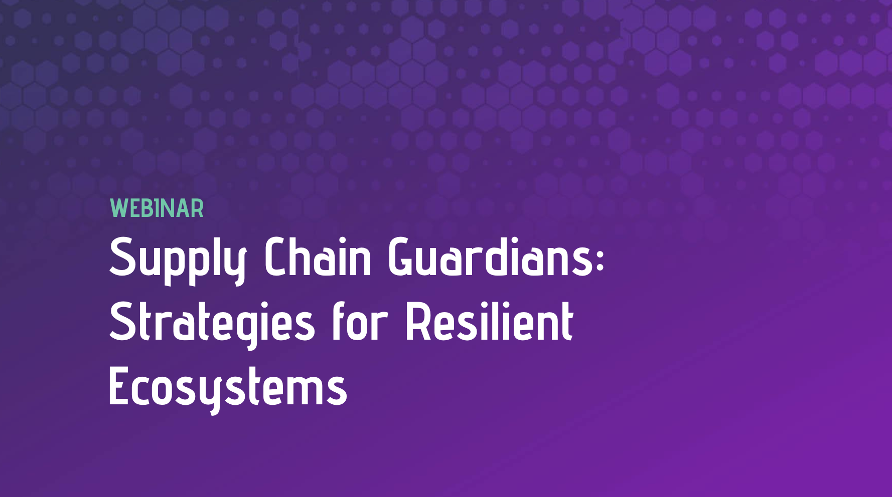 Supply Chain Guardians: Strategies for Resilient Ecosystems